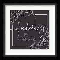 Family is Forever Fine Art Print