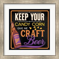 Keep Your Candy Corn Fine Art Print