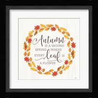 Autumn is a Second Spring Fine Art Print
