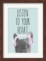 Listen to Your Heart Fine Art Print