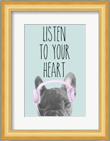 Listen to Your Heart Fine Art Print