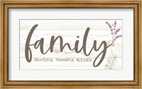 Family - Grateful, Thankful, Blessed Fine Art Print