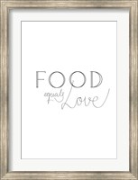 Food is Love Fine Art Print