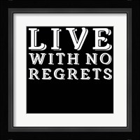In Black & White Sentiment III-No Regrets Fine Art Print