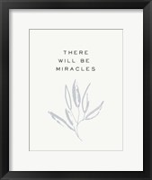 Serene Sentiment IV-Miracles Framed Print