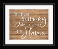 The Best Journey Fine Art Print
