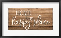 Home is My Happy Place Fine Art Print