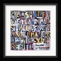 All Shall Be Well Fine Art Print