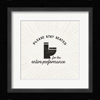 Bath Art VIII-Stay Seated Fine Art Print