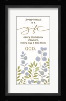 Every Breath is a Gift Fine Art Print