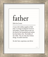 Father Definition 1 Fine Art Print