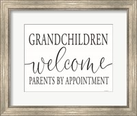 Grandchildren Welcome Fine Art Print