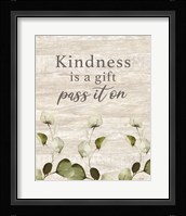 Kindness Gift Fine Art Print