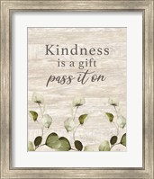 Kindness Gift Fine Art Print