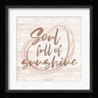 Soul Full of Sunshine Fine Art Print