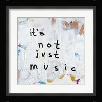 Not Just Music Fine Art Print