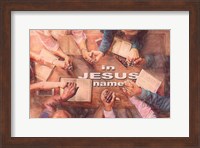 In Jesus Name Fine Art Print