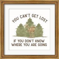Lost in Woods III-Can't Get Lost Fine Art Print