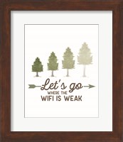 Lost in Woods portrait II-WiFi is Weak Fine Art Print