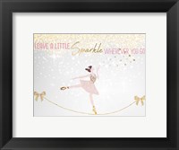 Leave a LIttle Sparkle v1 Fine Art Print