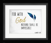 For With God Fine Art Print