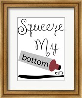 Squeeze Me Fine Art Print