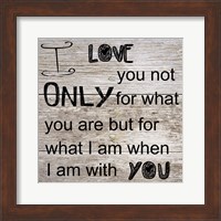 I Love Only You Fine Art Print