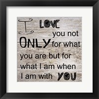 I Love Only You Fine Art Print