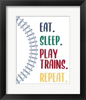Eat Sleep Trains 2 Framed Print