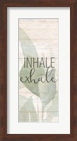 Inhale Exhale Panel Fine Art Print