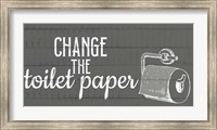 Change The Toilet Paper Fine Art Print