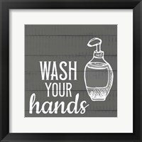 Wash Your Hands Framed Print