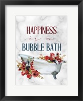 Happiness is a Bubble Bath Tub Framed Print