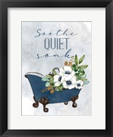 Soothe Quiet Soak Tub Framed Print