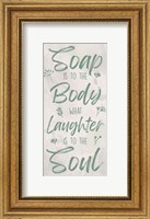 Soap And The Soul Fine Art Print