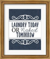 Laundry Today 1 Fine Art Print