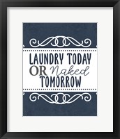 Laundry Today 1 Fine Art Print