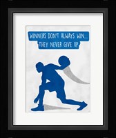 Never Give Up Fine Art Print