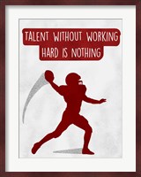 Work Hard Fine Art Print