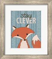 Stay Clever Fine Art Print