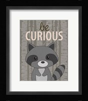 Be Curious Framed Print