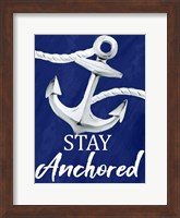 Stay Anchored Fine Art Print