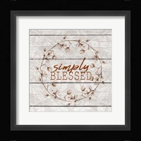 Simply Blessed Cotton Fine Art Print