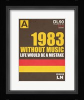 Without Music Life Would be a Mistake Fine Art Print