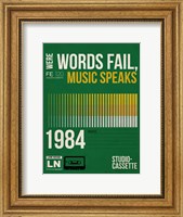 Words Fail, Music Speaks Fine Art Print