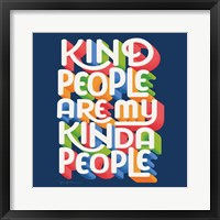 Kind People I Bright Sq Fine Art Print