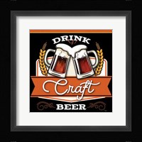 Drink Craft Beer Fine Art Print