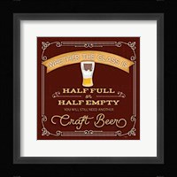 Half Full or Half Empty Craft Beer Fine Art Print