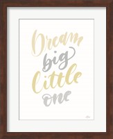 Dream Big Little One Fine Art Print