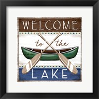 Welcome to the Lake Framed Print